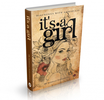 Read more about the article ‘It’s a Girl: Dialogues With A Princess’